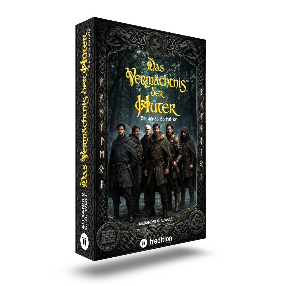 Buch-Vorderseite: Das Vermächtnis der Hüter: Ein neues Zeitalter